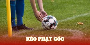 Kèo Phạt Góc | Mẹo Bắt Cược Góc Chuẩn Chuyên Gia Mới Nhất